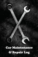 Car Maintenance & Repair Log