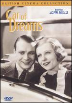Car of Dreams - Austin Melford; Graham Cutts