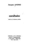 Carabales : tudes sur la littrature antillaise - Andr, Jacques, agrg de philosophie