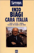 Cara Italia - Biagi, Enzo