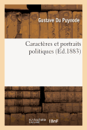 Caractres Et Portraits Politiques