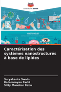 Caractrisation des systmes nanostructurs  base de lipides