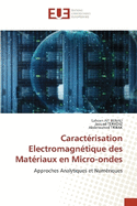Caractrisation Electromagntique des Matriaux en Micro-ondes