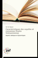 Caract?ristiques Des Voyelles Et Consonnes Finales Vietnamiennes
