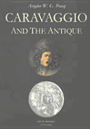 Caravaggio and the Antique