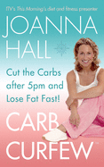 Carb Curfew: Cut the Carbs After 5pm and Lose Fat Fast!