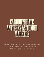 Carbohydrate Antigens As Tumor Markers