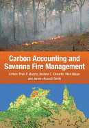 Carbon Accounting and Savanna Fire Management
