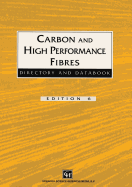 Carbon and High Performance Fibres Directory and Databook