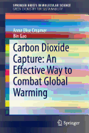 Carbon Dioxide Capture: An Effective Way to Combat Global Warming