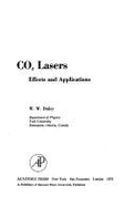 Carbon Dioxide Lasers: Effects and Applications