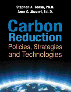Carbon Reduction: Policies, Strategies, and Technologies