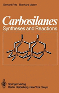 Carbosilanes: Syntheses and Reactions