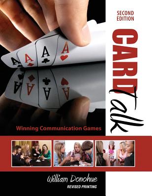 Card Talk: Winning Communication Games - Donohue, William A