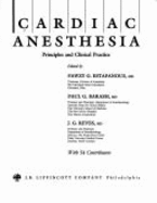 Cardiac Anesthesia: Principles and Clinical Practice