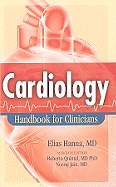 Cardiology: Handbook for Clinicians