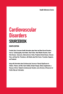 Cardiovascular Disorders Sourcebook, 8th Edition