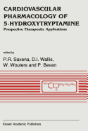 Cardiovascular Pharmacology of 5-Hydroxytryptamine: Prospective Therapeutic Applications