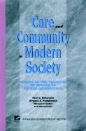 Care and Community in Modern Society: Passing on the Tradition of Service to Future Generations