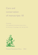 Care and Conservation of Manuscripts 18: Volume 18