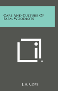 Care and Culture of Farm Woodlots