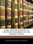 Care and Education of Crippled Children in the United States