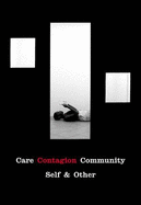 Care Contagion Community: Self