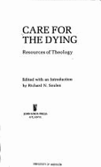 Care for the Dying: Resources of Theology