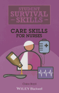 Care Skills for Nurses