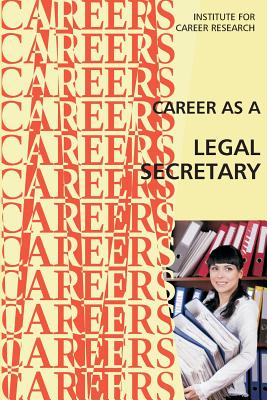 Career as a Legal Secretary - Institute for Career Research