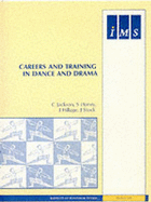 Careers and Training in Dance and Drama