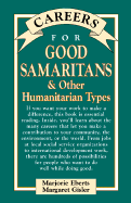 Careers for Good Samaritans & Other Humanitarian Types