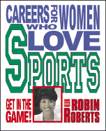 Careers for Women /Love Sports