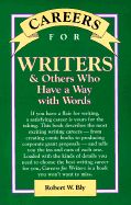 Careers for Writers and Others Who Have a Way with Words