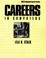 Careers in Computers: VGM Professional C Areers Series