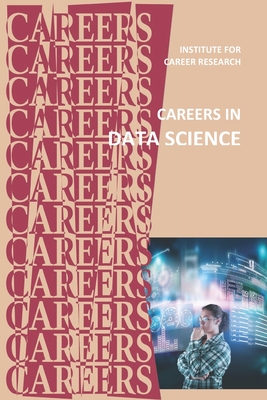 Careers in Data Science - Institute for Career Research