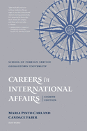 Careers in International Affairs: Eighth Edition