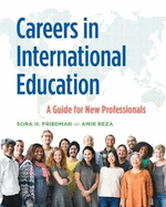 Careers in International Education: A Guide for New Professionals