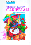 Caribbean: The Leeward Islands - Henderson, James A S