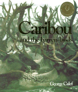 Caribou and the Barren Lands