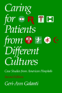 Caring for Patients from Different Cultures, 2/E