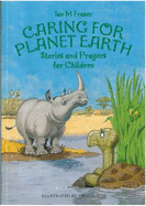 Caring for Planet Earth - Fraser, Ian M.