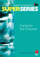 Caring for the Customer Super Series