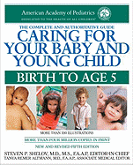 Caring for Your Baby and Young Child: Birth to age 5