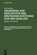 Carl Diesch und Paul Schlager Goethe-Bibliographie 1912-1950, Lieferung 2