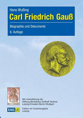 Carl Friedrich Gau: Biographie und Dokumente - Wuing, Hans