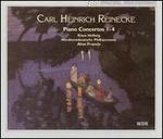 Carl Heinrich Reinecke: Piano Concertos Nos. 1-4