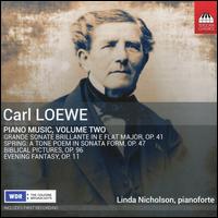 Carl Loewe: Piano Music, Vol. 2 - Linda Nicholson (piano)