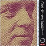 Carl Nielsen: Symphonies No. 3 "Sinfonia espansiva" & 2 "The Four Temperaments"