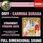 Carl Orff: Carmina Burana; Igor Stravinsky:The Firebird Suite